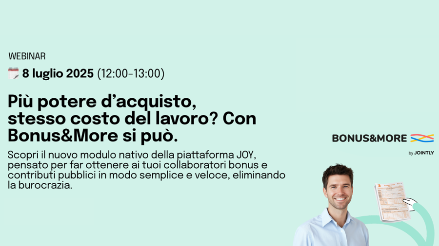 Webinar | Più potere d’acquisto, stesso costo del lavoro? Con Bonus&More si può.