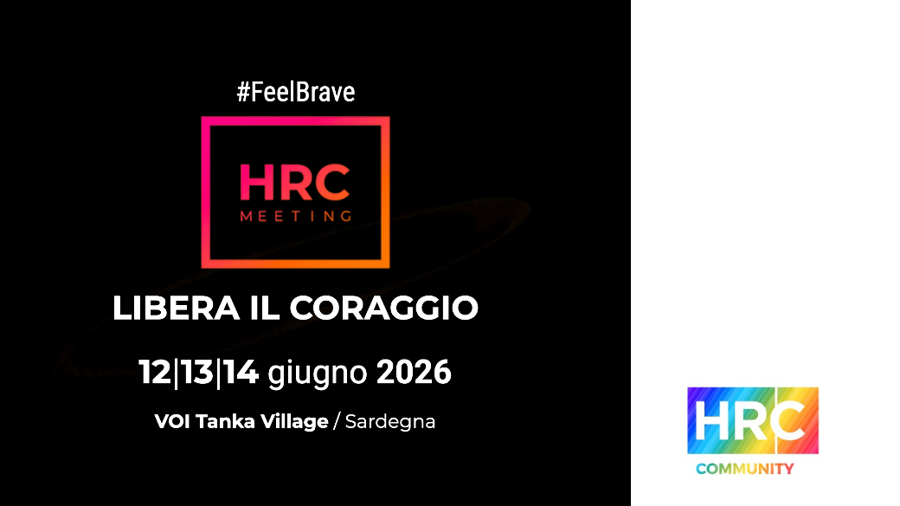 HRC Meeting | #FeelBrave: libera il coraggio